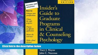 Big Deals  Insider s Guide to Graduate Programs in Clinical and Counseling Psychology: 1998/1999