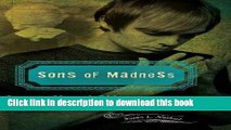 [Download] Sons of Madness: Growing Up and Older with a Mentally Ill Parent Hardcover Free