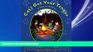 Choose Book Cat s Got Your Tongue: A Book of Riddles