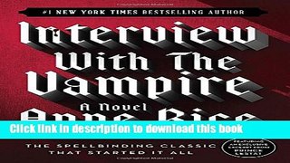 [Download] Interview with the Vampire Kindle Free