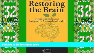 Big Deals  Restoring the Brain: Neurofeedback as an Integrative Approach to Health  Free Full Read