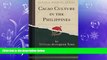 FREE PDF  Cacao Culture in the Philippines (Classic Reprint)  FREE BOOOK ONLINE