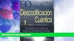 Must Have PDF  Descodificacion Cuantica: Introduccion y Transgeneracional (Volume 1) (Spanish