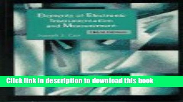 [Download] Elements of Electronic Instrumentation and Measurements (3rd Edition) Kindle Collection