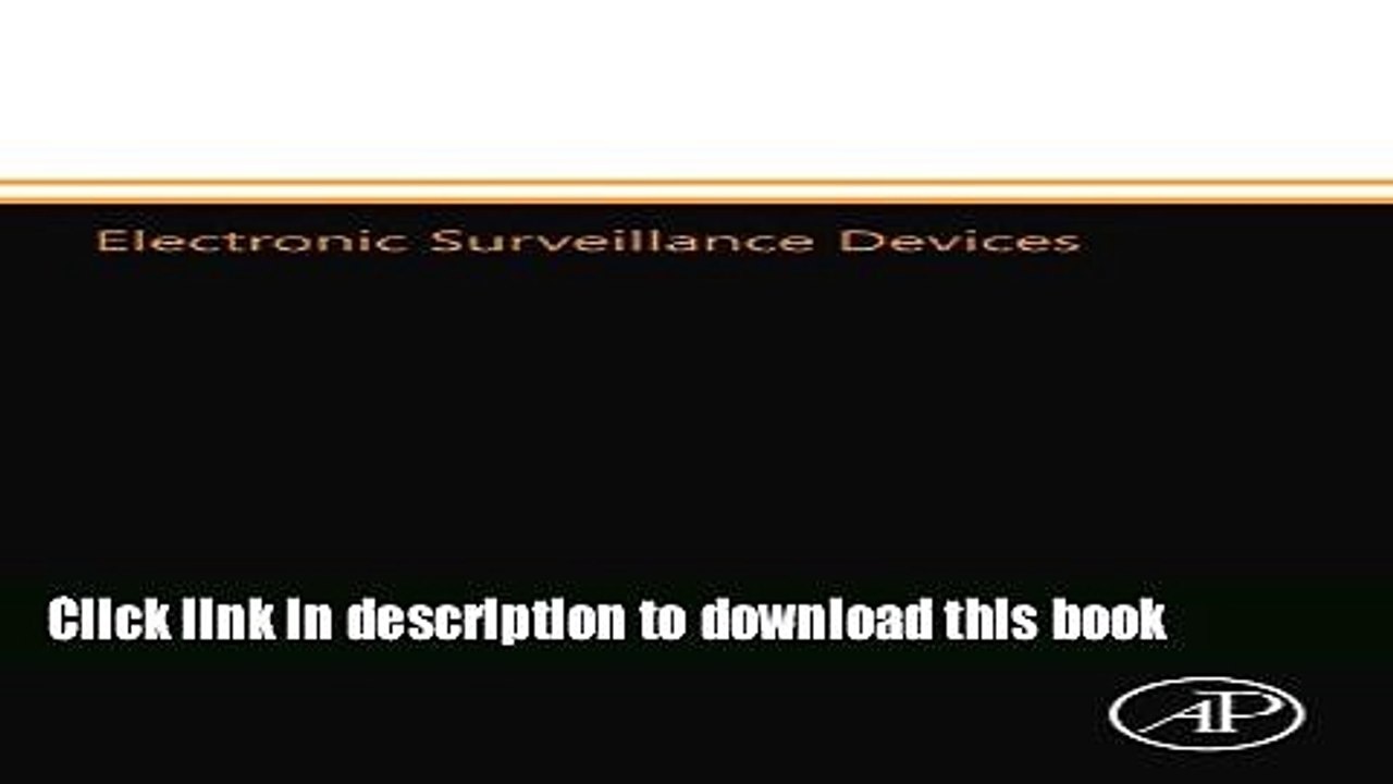 [Download] Electronic Surveillance Devices, Second Edition Kindle Online