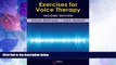 Big Deals  Exercises for Voice Therapy  Best Seller Books Best Seller