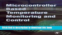 [Download] Microcontroller-Based Temperature Monitoring and Control Paperback Collection