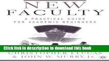 [Download] New Faculty: A Practical Guide for Academic Beginners Hardcover Online