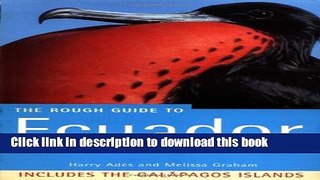 [Download] Rough Guide Ecuador And The Galapagos Islands 1e Hardcover Collection