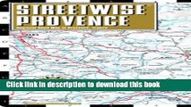 [Download] Streetwise Provence Map - Laminated Regional Road Map of Provence, France Hardcover