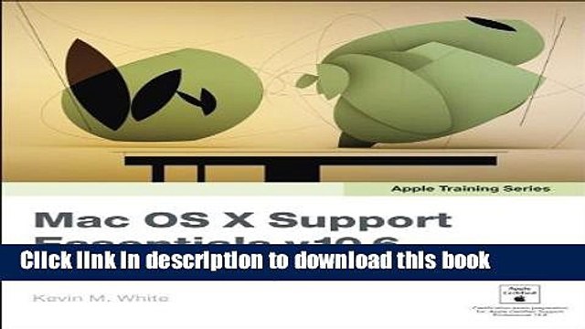 [Popular] Apple Training Series: Mac OS X Support Essentials v10.6: A Guide to Supporting and