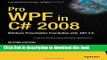 [Popular] Pro WPF in C# 2008: Windows Presentation Foundation with .NET 3.5 (Books for