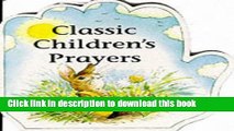 [Popular Books] Classic Children s Prayers (Little Prayers) Full Online