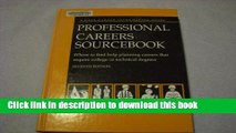 [Download] Professional Careers Sourcebook: Where to Find Help Planning Careers That Require