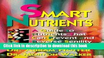 [Download] Smart Nutrients (Dr. Morton Walker Health Book) Hardcover Online