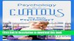 [Download] Psychology for the Curious: Why Study Psychology? Paperback Collection