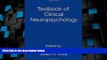 Big Deals  Textbook of Clinical Neuropsychology (Studies on Neuropsychology, Neurology and