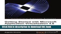[Popular] Getting Started with Microsoft Application Virtualization 4.6 Hardcover OnlineCollection