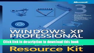 [Popular] MicrosoftÂ® WindowsÂ® XP Professional Resource Kit Hardcover Free