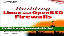 [Download] Building Linux and OpenBSD Firewalls Hardcover Collection