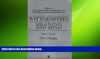 complete  Wittgenstein: Meaning and Mind: Meaning and Mind, Volume 3 of an Analytical Commentary