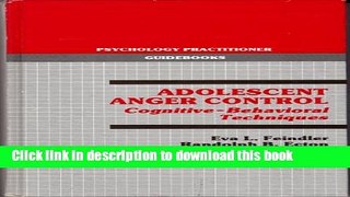 [Popular Books] Adolescent Anger Control (Psychology practitioner guidebooks) Free Online