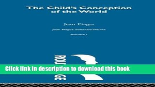 [PDF] Child s Conception of the World: Selected Works vol 1: 