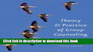 [PDF] Theory and Practice of Group Counseling 8th (egith) edition Full Online