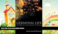 complete  Germinal Life: The Difference and Repetition of Deleuze