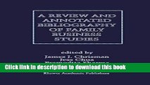 [Popular] A Review and Annotated Bibliography of Family Business Studies Hardcover Free