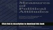 [Popular Books] Measures of Political Attitudes (Measures of Social Psychological Attitudes) Full