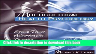 [Popular Books] Multicultural Health Psychology: Special Topics Acknowledging Diversity Full Online