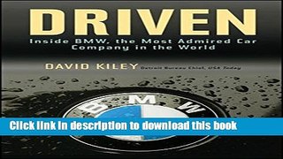 [Popular] Driven: Inside BMW, the Most Admired Car Company in the World Hardcover Collection