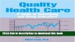 [Popular] Quality Health Care: A Guide To Developing And Using Indicators Kindle Collection