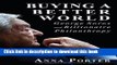 [Popular] Buying a Better World: George Soros and Billionaire Philanthropy Kindle Online