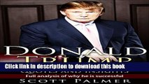 [Popular] Donald Trump :Donald Trump Greatest Quotes And Insights: Full Analysis Of WHY He is