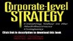 [Popular] Corporate-Level Strategy: Creating Value in the Multibusiness Company Hardcover Free