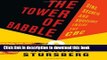 [Popular] Tower of Babble, The: Sins, Secrets and Successes Inside the CBC Hardcover Free