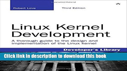 [Popular] Linux Kernel Development (3rd Edition) Hardcover OnlineCollection