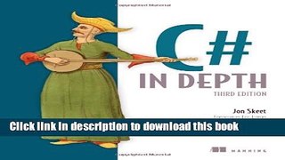 [Popular] C# in Depth, 3rd Edition Paperback OnlineCollection