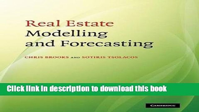 [Download] Real Estate Modelling and Forecasting Kindle Collection