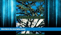 Online eBook Nature, Culture, and Big Old Trees: Live Oaks and Ceibas in the Landscapes of