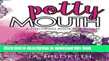 [Read PDF] Potty Mouth: A Coloring Book for Adults Ebook Online