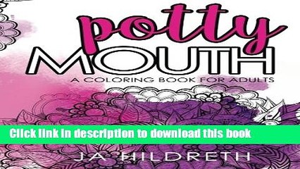 [Read PDF] Potty Mouth: A Coloring Book for Adults Ebook Online