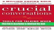 [Download] Crucial Conversations Tools for Talking When Stakes Are High, Second Edition Kindle Free