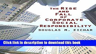[Popular] The Rise and Fall of Corporate Social Responsibility Paperback Collection