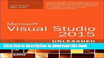 [Popular] Microsoft Visual Studio 2015 Unleashed (3rd Edition) Hardcover Free