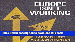 [Popular] Europe Isn t Working Hardcover Collection