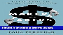 [Popular] Makers and Takers: The Rise of Finance and the Fall of American Business Hardcover Free
