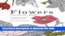 [Read PDF] Flowers Coloring Book: Botanical Patterns and Charts for Beautiful Color Play Download